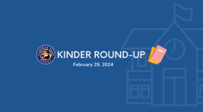 Kindergarten Round Up 2024-25